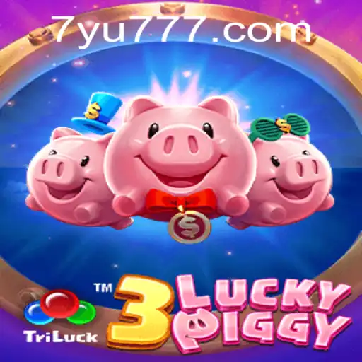 Explore the Thrilling World of 3LUCKYPIGGY with the Exciting YU777 Feature