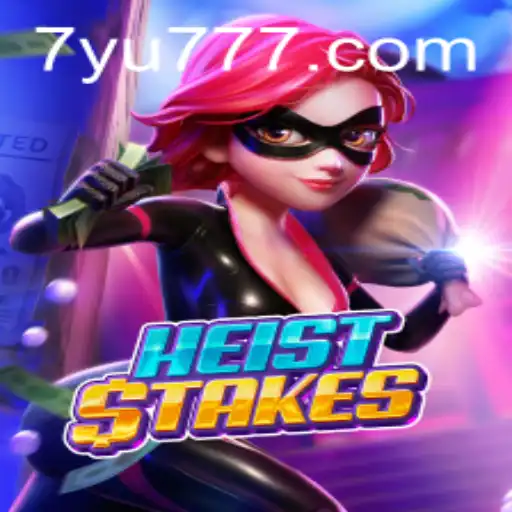 Experience the Thrill of HeistStakes: A Deep Dive into the New Gaming Sensation